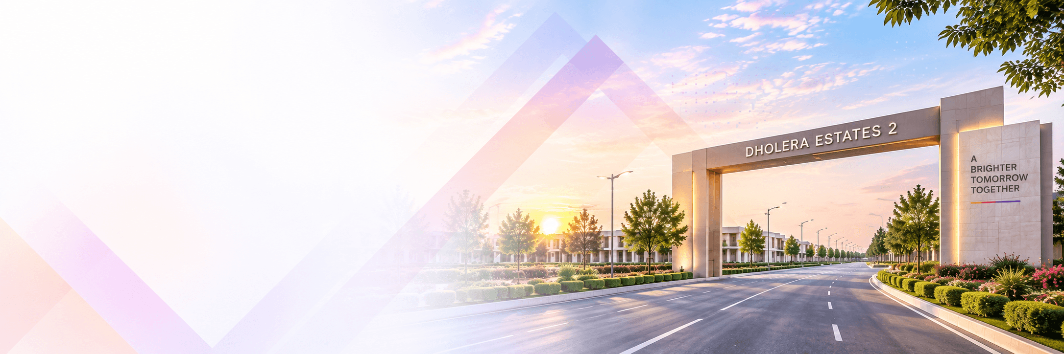 Dholera Estates 2